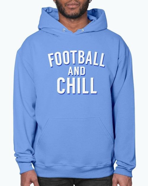 Football and Chill - Sports- Hoodie