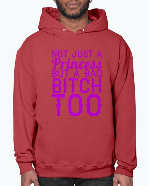 Not Just A Princess - women- Hoodie