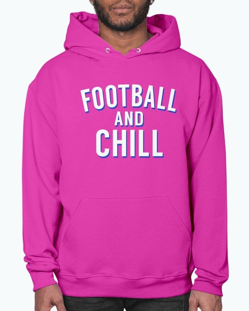 Football and Chill - Sports- Hoodie