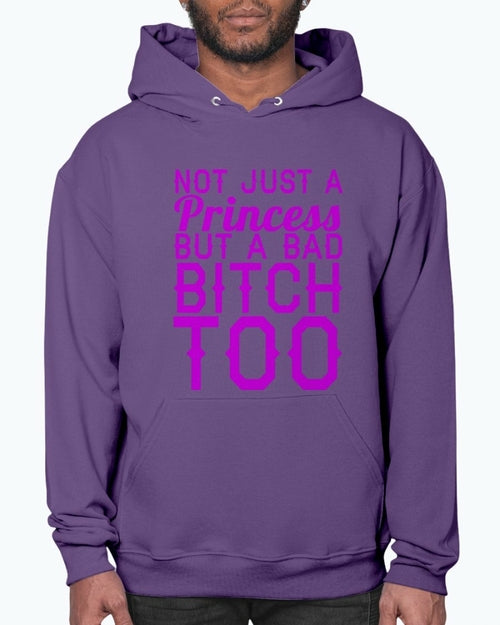 Not Just A Princess - women- Hoodie