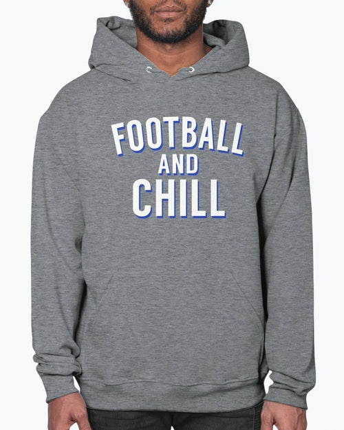 Football and Chill - Sports- Hoodie