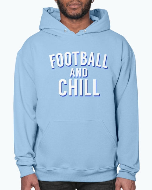 Football and Chill - Sports- Hoodie