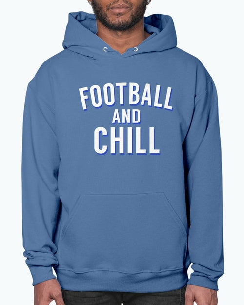 Football and Chill - Sports- Hoodie