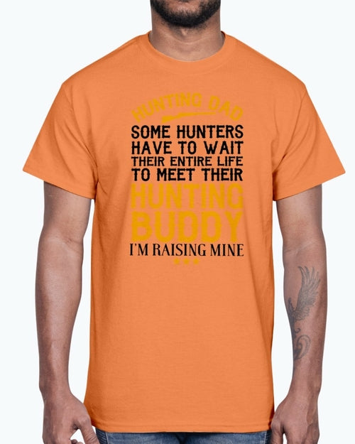 Hunting Dad, Hunting Buddy - Hobbies - Cotton Tee