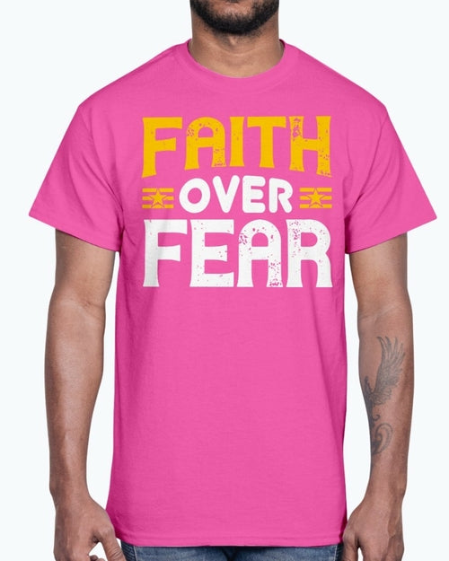 Faith over fear - Christian- Cotton Tee