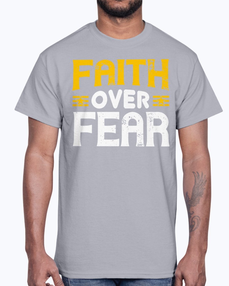 Faith over fear - Christian- Cotton Tee