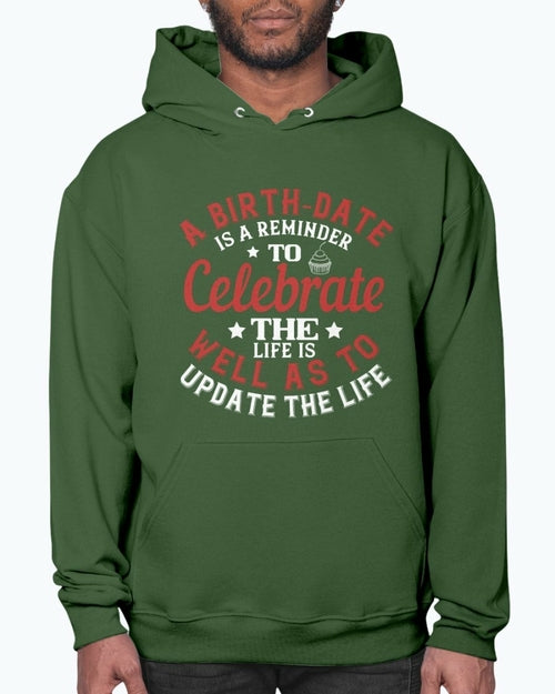 A birth-date is a reminder to celebrate the life as well as to update