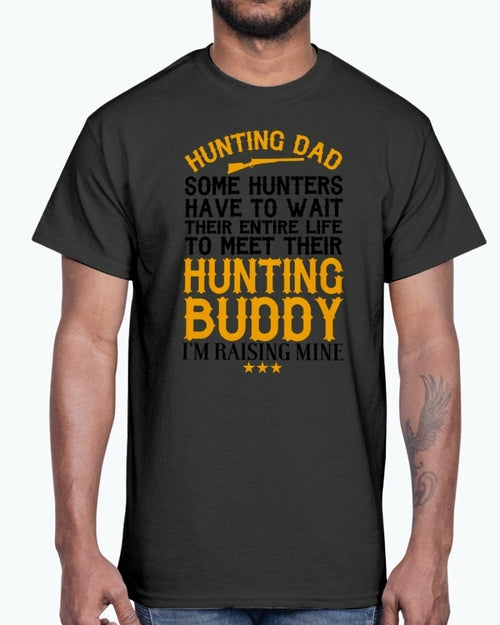Hunting Dad, Hunting Buddy - Hobbies - Cotton Tee